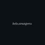 helo.strangerss